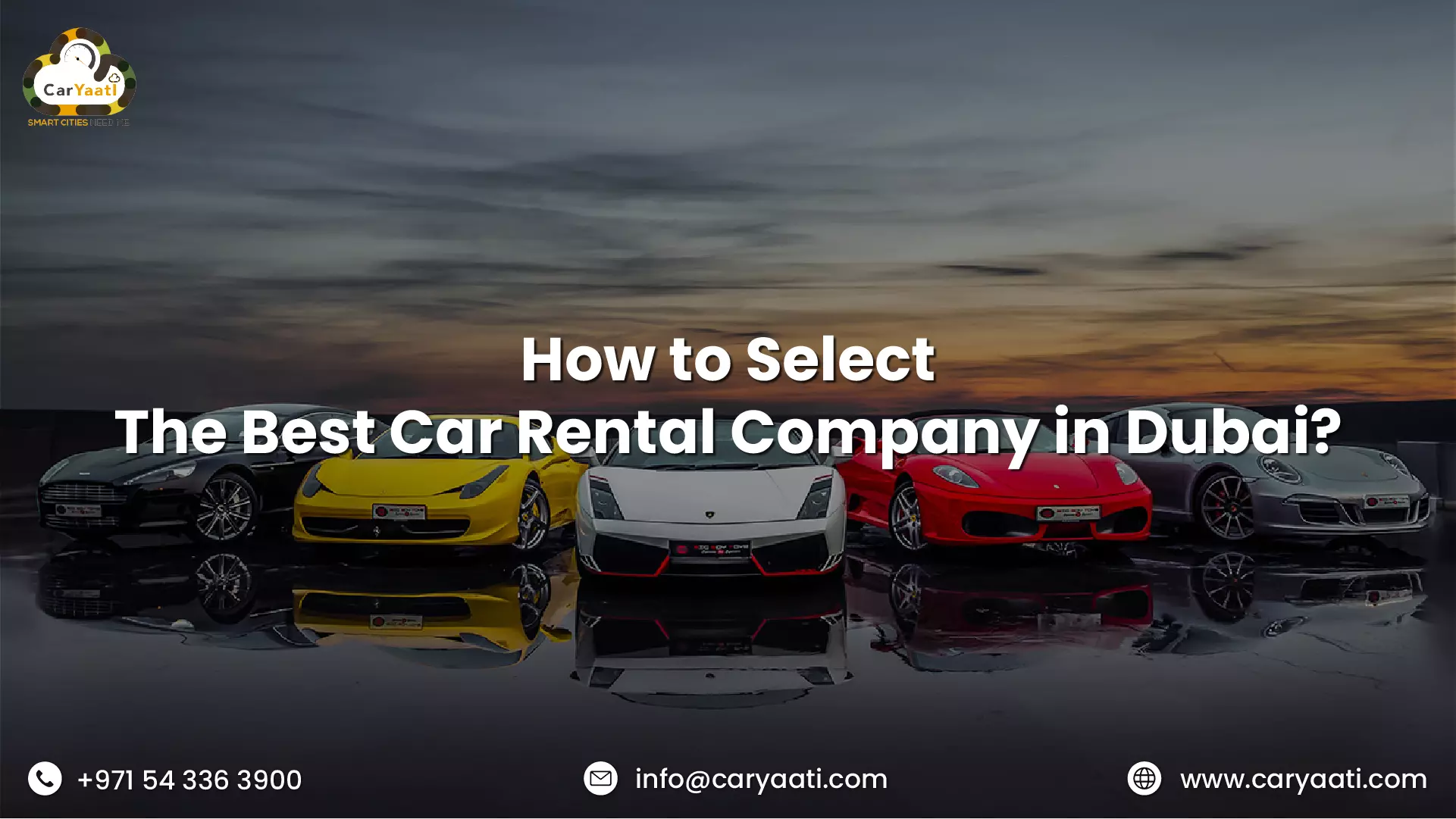 How to Select the Best Car Rental Company in Dubai? Give it a Read!