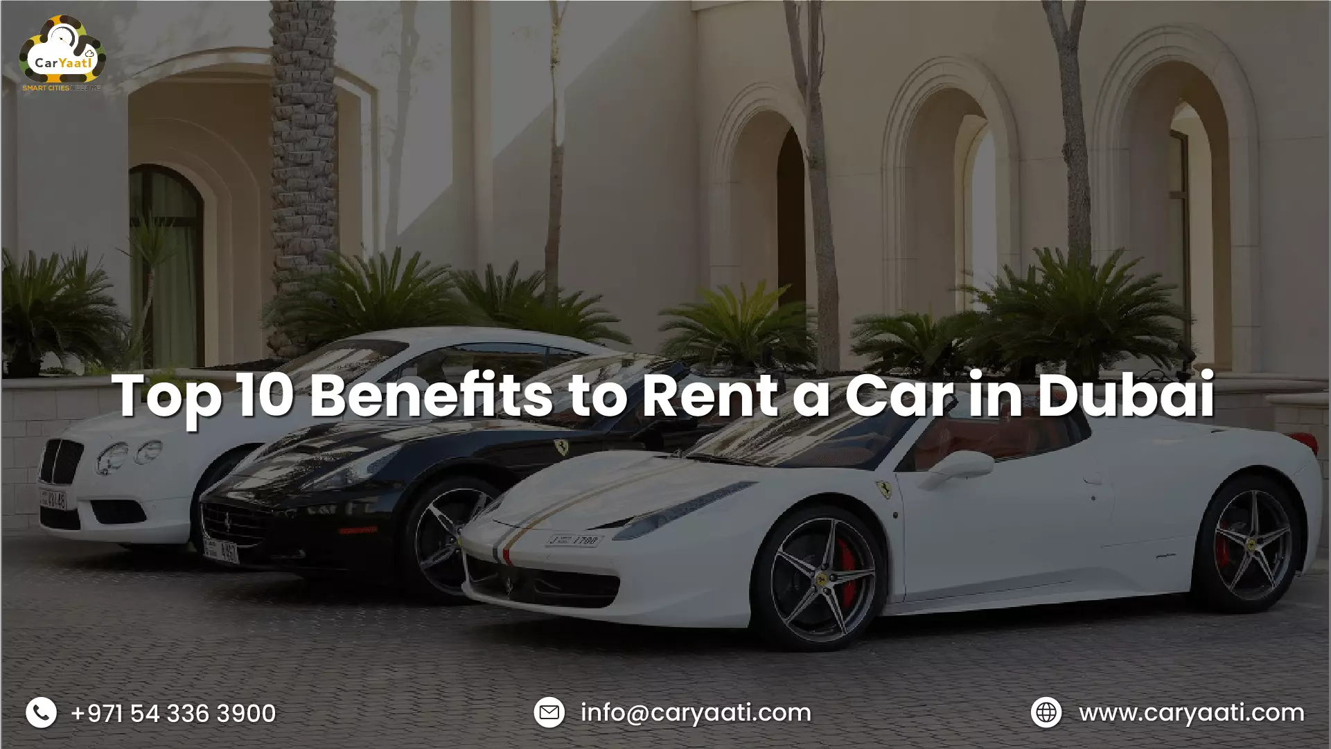 Top 10 Benefits to Rent a Car in Dubai