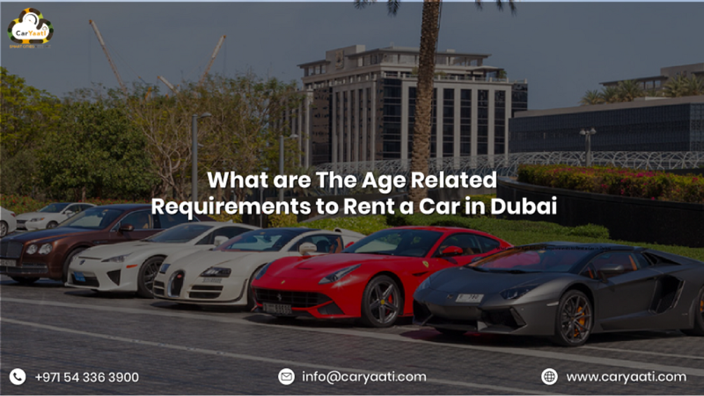 What are the Age-Related Requirements to Rent a car in Dubai?