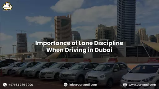 Lane Discipline while driving in Dubai