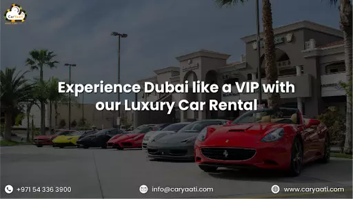 Experience Dubai Like A VIP With Our Luxury Car Rental