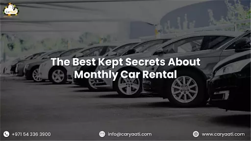 The Best Kept Secrets About Monthly Car Rental