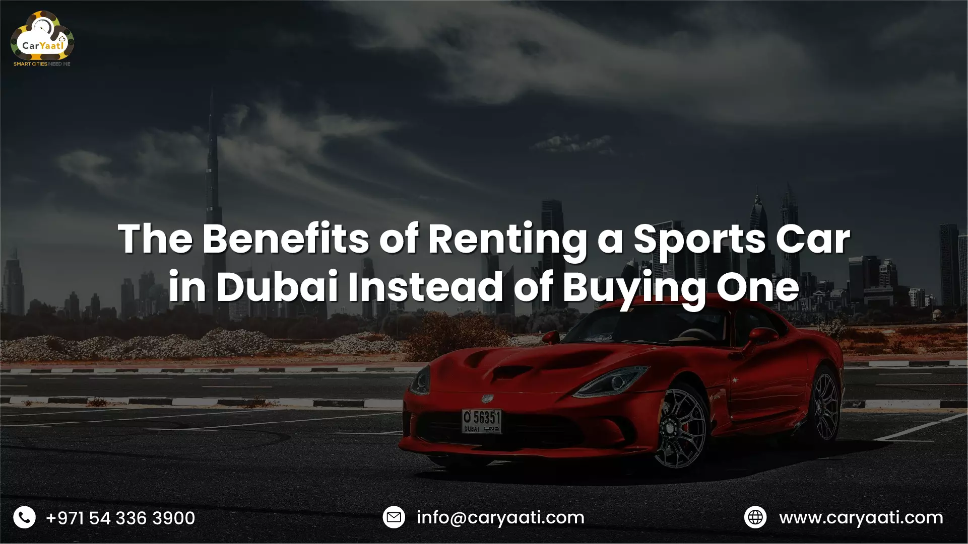 Renting a Sports Car in Dubai: Why It's Better Than Buying One