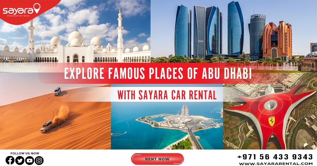 Top 5 Places to Visit in Abu Dhabi Explore Beautiful Places With Sayara Car Rental
